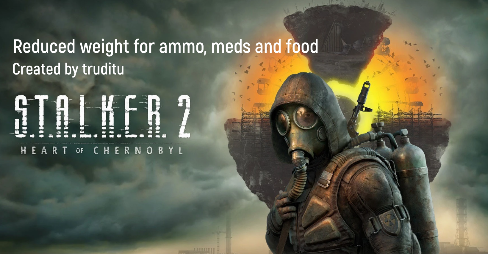 S.T.A.L.K.E.R. 2 Heart of Chernobyl-Reduced weight for ammo, meds and food-lagofast mod master