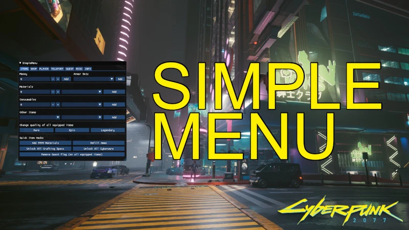 Cyberpunk 2077-Simple Menu - An In-Game UI including Hotkeys-lagofast mod master
