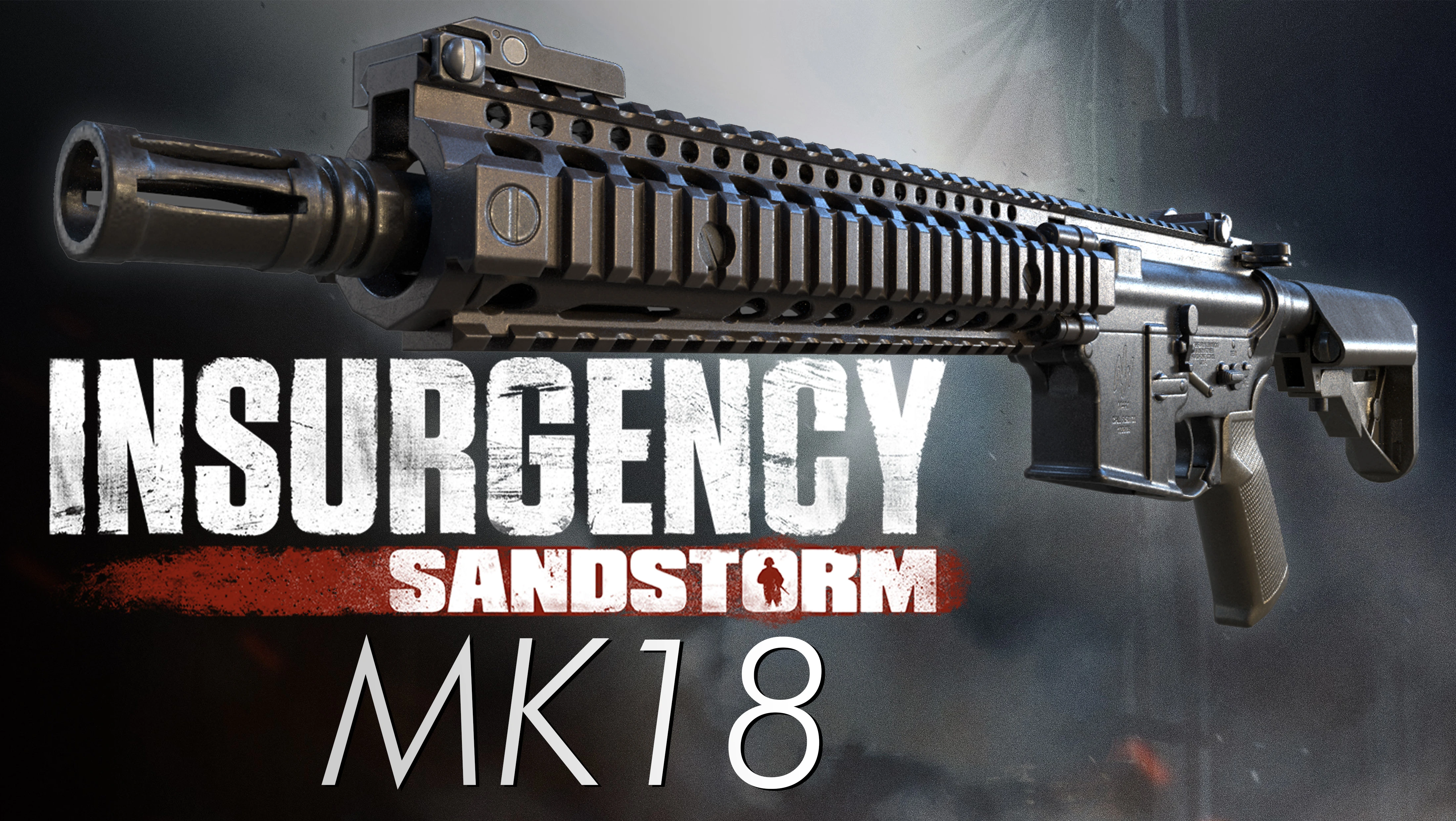 严阵以待-叛乱-MK18(2种变体)-奇游Mod大师