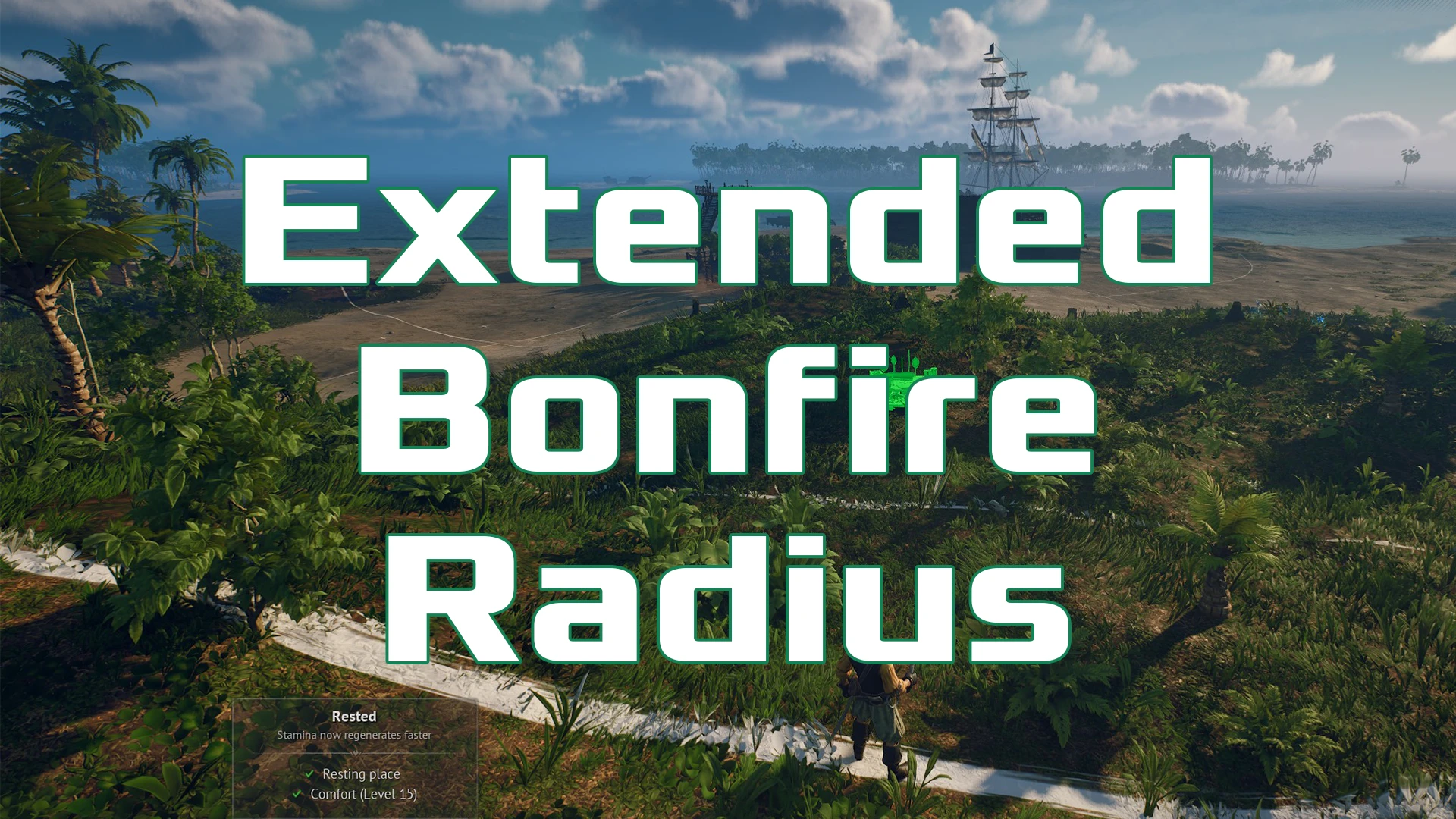 Extended Bonfire Radius Mod Menu